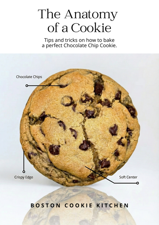 The Anatomy of a Cookie - A guide to structure, balance, and baking with intention